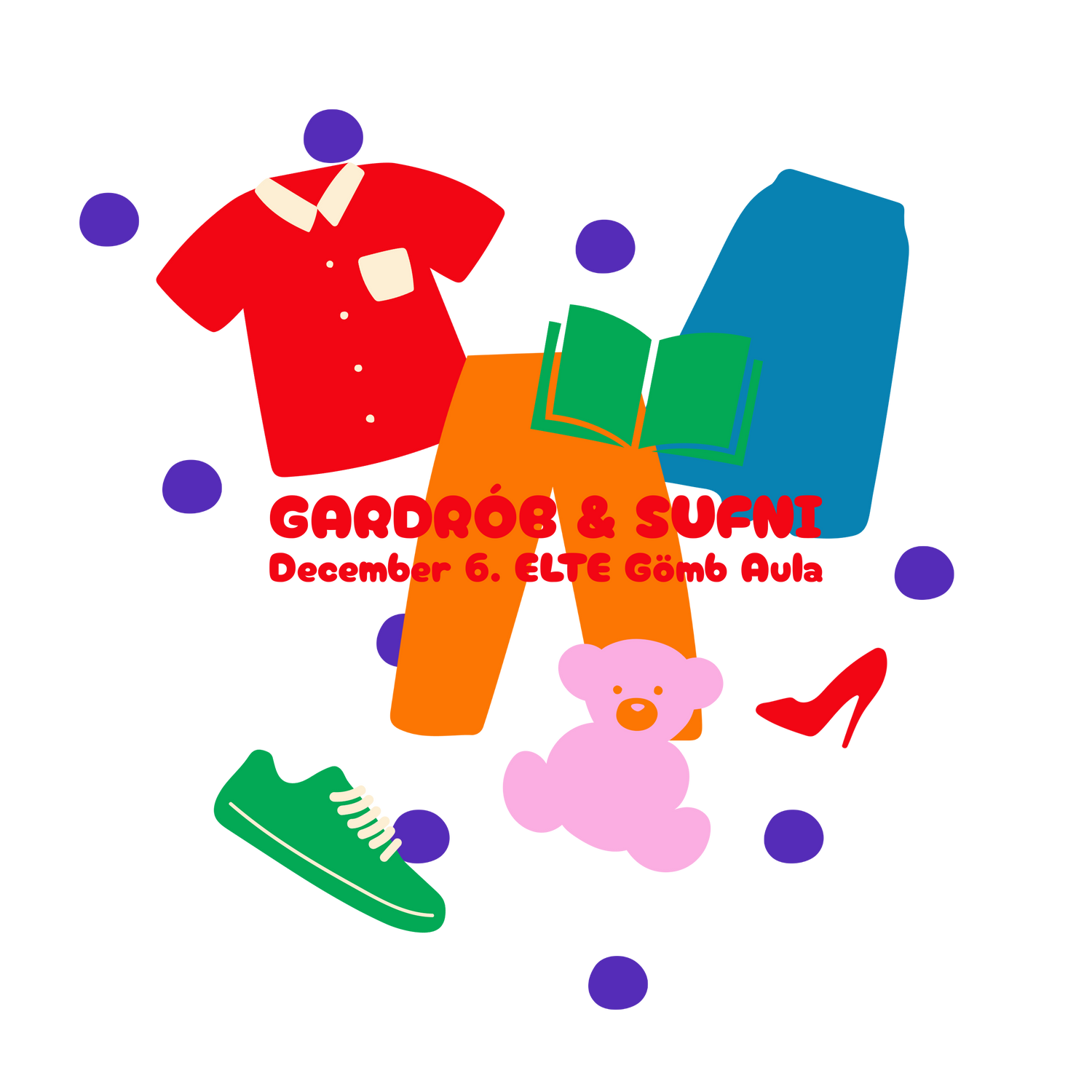 DECEMBER 6 - GARDRÓB & SUFNI - ELTE