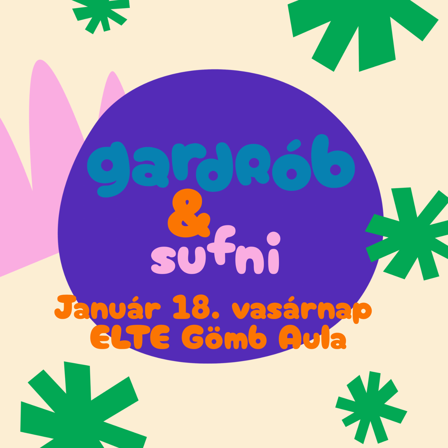 JANUÁR 18 - GARDRÓB & SUFNI - ELTE